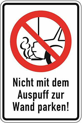 Kombischild Nicht mit Auspuff zur Wand parken - 200x300x0.45 mm Aluminium geprägt von Klar