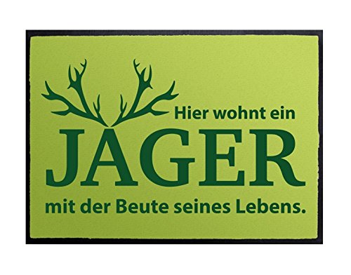 Klebefieber Fußmatte Hier wohnt EIN Jäger B x H: 60cm x 40cm von Klebefieber