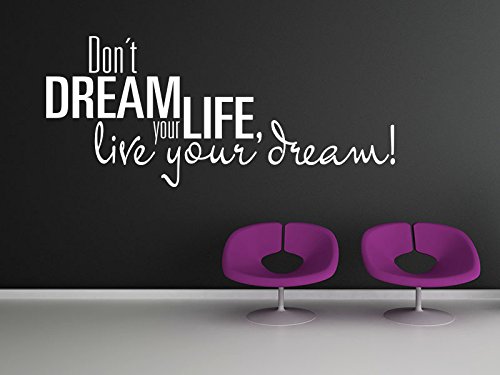 KLEBEHELD® Wandtattoo Don´ t dream your life, live your dream! No.1 von Klebeheld