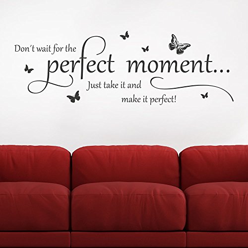 KLEBEHELD® Wandtattoo Don't wait for the perfect moment. Just take it and make it perfect | Spruch Englisch | Farbe dunkelgrau, Größe 120x41cm von Klebeheld