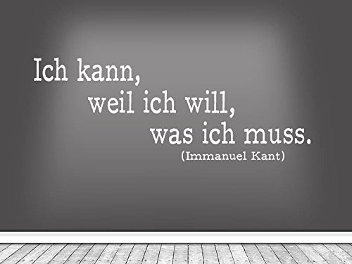 Klebeheld® Wandtattoo Ich kann, Weil ich Will, was ich muss. No.1 - Immanuel Kant (Farbe dunkelgrau/Größe 120x45cm) von Klebeheld