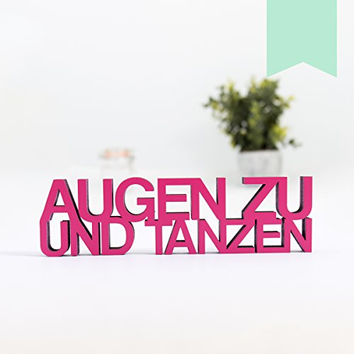 KLEINLAUT 3D-Schriftzug Augen zu und tanzen in Größe: 15 x 4,4 cm - Dekobuchstaben - 32 Farben zur Wahl - Pastell Grün von KLEINLAUT