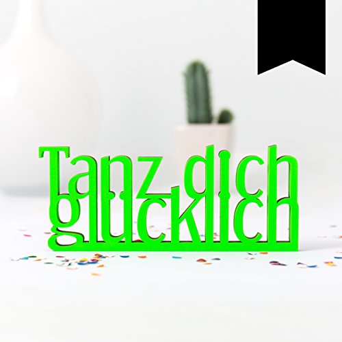 Kleinlaut 3D-Schriftzug Tanz Dich glücklich in Größe: 15 x 6,2 cm - Dekobuchstaben - 32 Farben zur Wahl - Schwarz von Kleinlaut