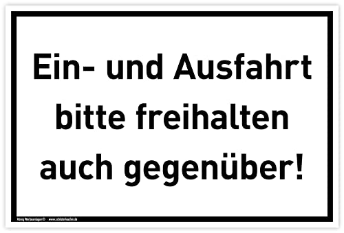 Schild Ein- und Ausfahrt | 30 x 20 cm | wetterfestes PVC-Schild mit UV-Schutz | weiß | bitte freihalten auch gegenüber | Durchgang verboten, Durchfahrt verboten von König Werbeanlagen