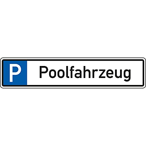 Schild I Parkplatzreservierungsschild Poolfahrzeug, ohne Befestigungsset, 520x110mm von König Werbeanlagen