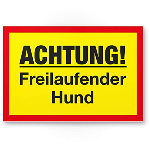 Komma Security Achtung Freilaufender Hund - Schild 30 x 20 cm Hinweisschild wetterfest Hundeschild Gartentor Einfahrtstor die Haustür Türschild Abschreckung Warnschild Einbruchschutz von Komma Security