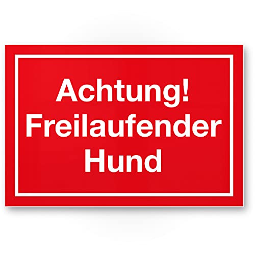 Komma Security Achtung Freilaufender Hund - Schild 30 x 20 cm Hinweisschild wetterfest Hundeschild Gartentor Einfahrtstor die Haustür Türschild Abschreckung Warnschild Einbruchschutz von Komma Security