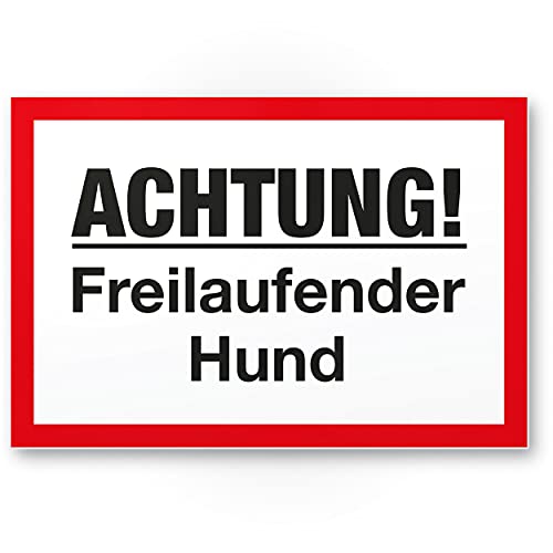 Komma Security Achtung Freilaufender Hund - Schild 30 x 20 cm Hinweisschild - Hundeschild Gartentor Einfahrtstor die Haustür Türschild Abschreckung Warnschild Einbruchschutz von Komma Security