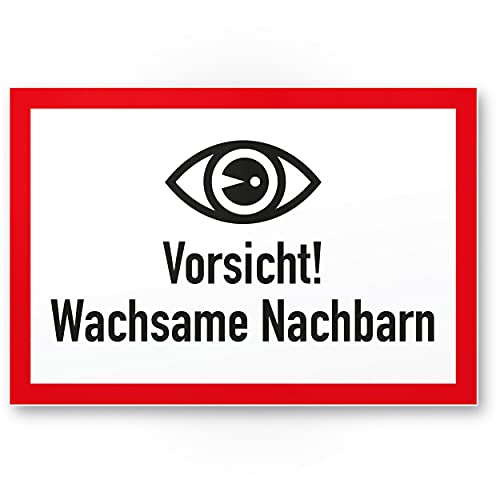 Komma Security Wachsame Nachbarn Schild - Ergänzung Videoüberwachung - Hinweis Hinweisschild Nachbarschaft - Hinweis Warnhinweis von Komma Security