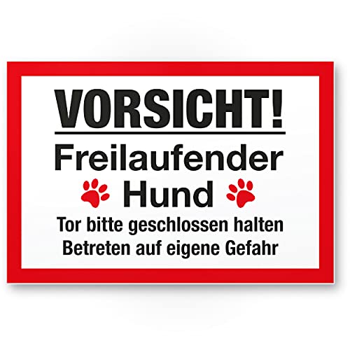 Komma Security Vorsicht freilaufender Hund - Hunde Schild Hinweisschild Gartentor Gartenzaun - Türschild Haustüre Warnschild Abschreckung Einbruchschutz - Achtung Hund von Komma Security