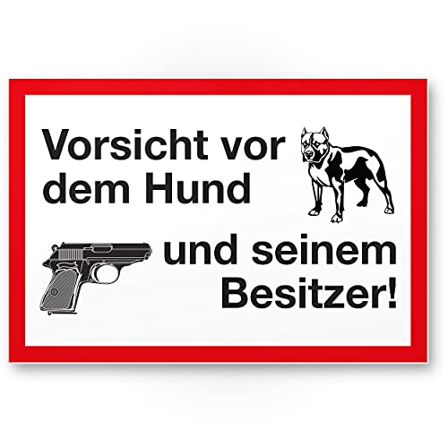 Komma Security Vorsicht vor dem Hund seinem Besitzer - Hinweisschild wetterfest Hundeschild Gartentor Einfahrtstor die Haustür Türschild Abschreckung Warnschild Einbruchschutz Haus von Komma Security