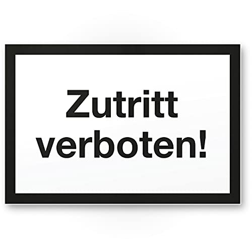 Komma Security Zutritt verboten Hinweis Schild Türschild 30 x 20 cm Warnhinweis Betreten verboten - geeignet Türen Räume Grundstücke Wohnanlagen Hinweisschild Zutritt unbefugte verboten von Komma Security