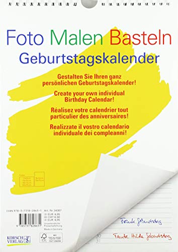 FMB Geburtstagskal. A4: Bastelkalender ohne Jahr. Fotokalender zum Selbstgestalten. Do-it-yourself Kalender mit festem Fotokarton.: ... Kalender mit festem Fotokarton. von Korsch Verlag