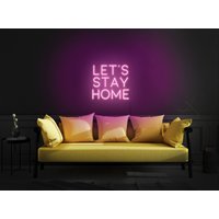 Lässt Uns Zu Hause Bleiben Neonschild, Bleibt Led-Schild, Neonlicht, Neonlichtschild Für Wand, Zitat Led-Schilder Wand von KrasnoStore