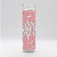 Good Vibes Only Kerze Good Vibes Only Kerze von KrassFactory