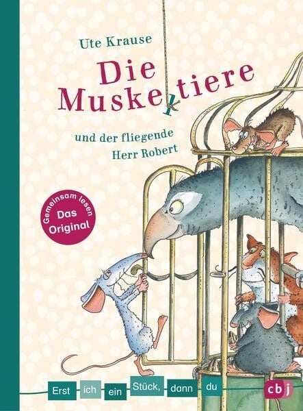 Krause, Ute Die Muskeltiere und der fliegende Herr Robert von Krause, Ute