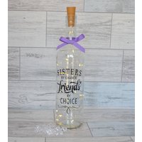 Schwester Geschenk "Sisters By Chance' Beleuchtete Weinflasche Mit Lichterkette Schwester Geschenk "Sisters By Chance' Beleuchtete Weinflasche Mit Lichterkette von KreativGifts1