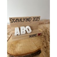 Personalisierter Holzaufsteller Einschulung 2025 - Schulkind Deko Mit Name & Abc Buchstaben Geschenk Zur Personalisierter Holzaufsteller Einschulung 2025 - Schulkind Deko Mit Name & Abc Buchstaben Geschenk Zur von KreativeZauberwerke
