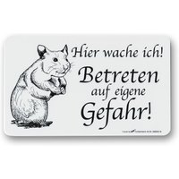 Schild - Hamster Hier Wache Ich Betreten ... 308520 Gr. 25cm X 15cm von Kreativhaeuschen