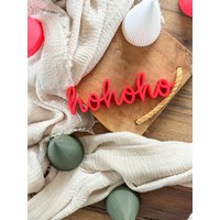 Hohoho Schriftzug 3D Druck, Moderne Weihnachts Deko Für Dein Zuhause Hohoho Schriftzug 3D Druck, Moderne Weihnachts Deko Für Dein Zuhause von Kreativmitkathrin