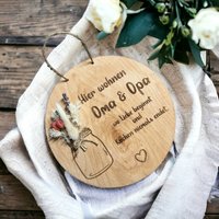 Holzschild - Geschenk Für Oma Und Opa - Großeltern Geschenk - Oma - Personalisiertes Holzschild Mit Gravur - Deko - Trockenblumen Holzschild - Geschenk Für Oma Und Opa - Großeltern Geschenk - Oma - Personalisiertes Holzschild Mit Gravur - Deko - Trockenblumen von KreativstueberlShop