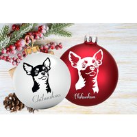 Weihnachtskugel Chihuahua Langhaarchihuahua- Personalisiert Mit Name 8cm Oder 10cm- Dein Unikat - Perfektes Geschenk von KrissisBastelstore