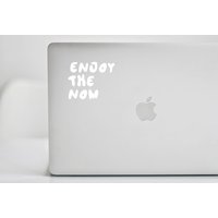 Enjoy The Now Spiegelaufkleber/Selfiesticker Spruch Aufkleber Self Love Affirmation Sticker von KruthDesign