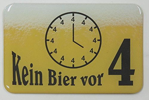 Kühlschrankmagnet mit 3D-Aufkleber ca. 87 x 56 mm - lustiger Spruch: "Kein Bier vor 4" von Kühlschrankmagneten