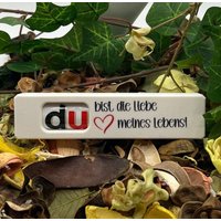 Du Bist Die Liebe Meines Lebens | Schokoriegel Geschenkbox Inkl. Duplo Kleine Aufmerksamkeit von KuestenholzDE