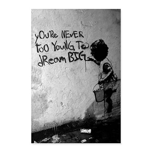 Banksy Dream Big Streetart Posterdruck – Poster in div. Größen 50x80cm Banksy Dream Big Streetart Posterdruck – Poster in div. Größen 50x80cm von Kunstbruder