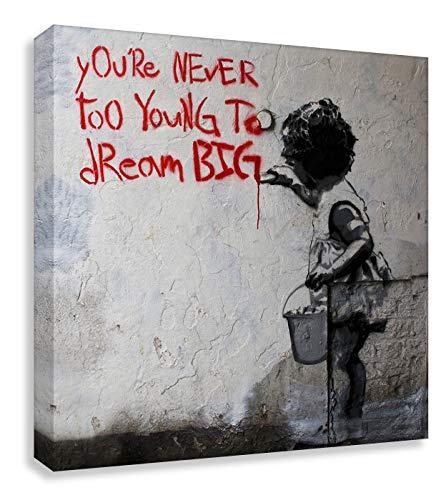 Druck auf leinwand Banksy Graffiti - Bild Dream Big Farbe ! Bild fertig auf Keilrahmen !Kunstdrucke, Wandbilder, Bilder zur Dekoration - direkt vo (80x80cm) von Kunstbruder
