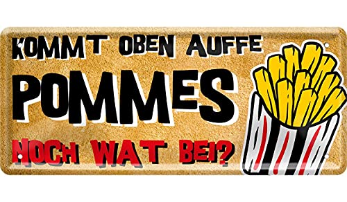 Blechschild Deko Metall-Schild Fun Vintage Spruch 28cm x 12cm Kommt oben auffe Pommes noch wat bei? von L.E.M.B. Hometrends