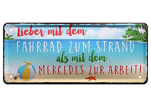 L.E.M.B. Hometrends Blechschild Deko Metall-Schild Fun Vintage Spruch 28cm x 12cm Lieber mit dem Fahrrad zum Strand als? von L.E.M.B. Hometrends