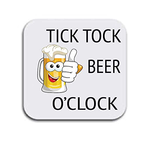 LBS4ALL Tick Tock Beer O'Clock inspirierter Untersetzer, tolles Geburtstagsgeschenk von LBS4ALL