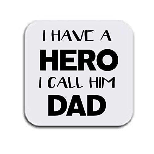 Untersetzer mit Aufschrift I Have a Hero I Call him dad, tolles Geburtstagsgeschenk von LBS4ALL