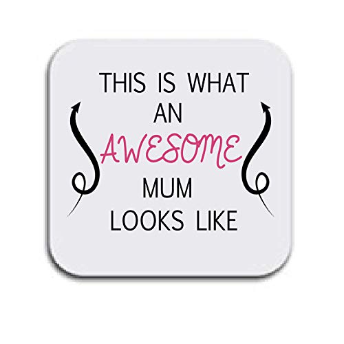 Untersetzer mit Aufschrift This is What an Awesome Mum Looks Like, tolles Geburtstagsgeschenk von LBS4ALL