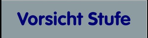 Schild PVC Türschild 'Vorsicht Stufe' selbstklebend 20x80mm Schild PVC Türschild 'Vorsicht Stufe' selbstklebend 20x80mm von LEMAX