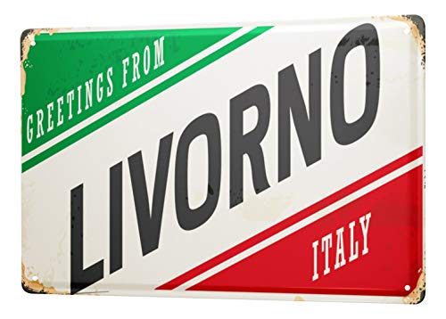 Blechschild Fernweh Stadt Livorno Italien von LEotiE SINCE 2004