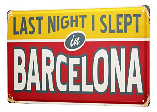 Blechschild Stadt Barcelona Spanien von LEotiE SINCE 2004