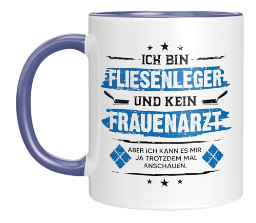 LIEBTASTISCH - Ich bin Fliesenleger und kein Frauenarzt - Fliesenleger Tasse mit frechem Spruch - Lustiges Geschenk für Handwerker & Bauarbeiter - Witziger Kaffeebecher für Baustelle (Blau) von LIEBTASTISCH