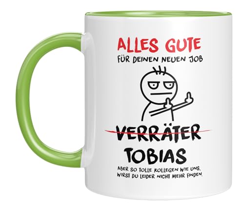 LIEBTASTISCH - personalisierte Kaffeetasse mit Namen - Abschiedsgeschenk - Alles Gute - Verräter - Tasse mit Spruch - lustige Geschenkidee - Kollege/Kollegin - Grün von LIEBTASTISCH