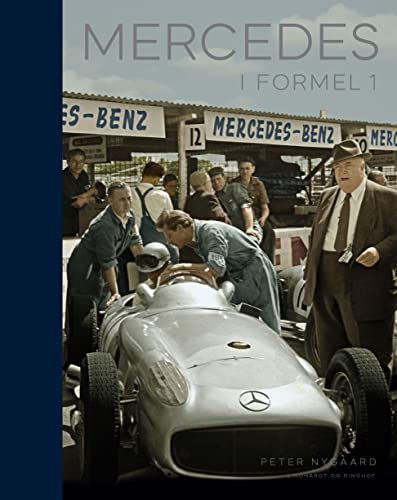 LINDHARDT OG RINGHOF Mercedes i Formel 1 von LINDHARDT OG RINGHOF