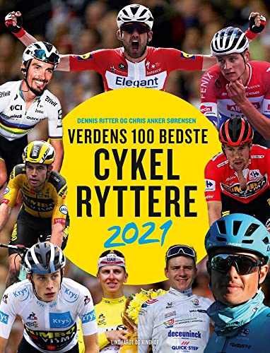 LINDHARDT OG RINGHOF Verdens 100 bedste Cykelryttere 2021 von LINDHARDT OG RINGHOF