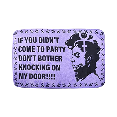 LLHCF Fußmatte "For Prince" If You Didn'for T Come To Party Don'for T Bother Knocking On LLHCF Fußmatte "For Prince" If You Didn'for T Come To Party Don'for T Bother Knocking On von LLHCF
