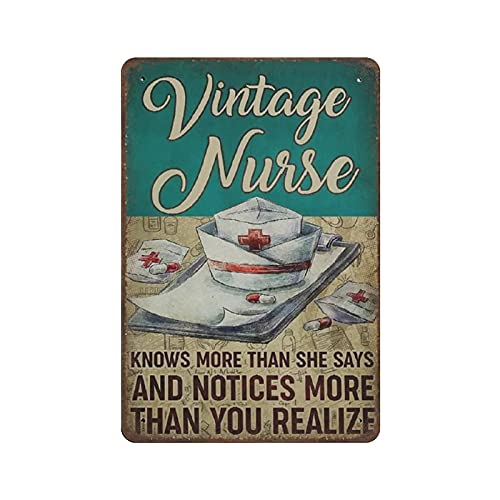 LLLDHGCBSS Metall-Blechschild "Nurse Knows More Than She Says And Notices More Than You Realize", Vintage-Kunst-Poster, Retro, Eisenmalerei, Wanddekoration, Kunst, Geschenk, Outdoor, Café, Bar, Garage von LLLDHGCBSS