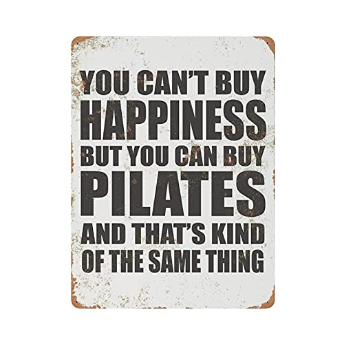 Metall-Blechschild "You Can't Buy Happiness But You Can Buy Pilates", Vintage-Blechposter, Wanddekoration, Landküche, Zuhause, Garage, Dekoration, 40,6 x 30,5 cm Metall-Blechschild "You Can't Buy Happiness But You Can Buy Pilates", Vintage-Blechposter, Wanddekoration, Landküche, Zuhause, Garage, Dekoration, 40,6 x 30,5 cm von LLLDHGCBSS
