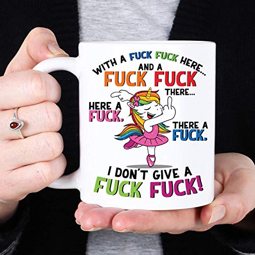 Coffee Mug with A Fuck Fuck Here There A Fuck I Dont Give A Fuck Fuck Unicorn Fuck Mug Unicorn Fuck I Dont Give A Fuck Mug Fuck Mug von LNYACHI