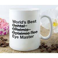 Augenheilkunde Geschenk - Worlds Best Othalmic Tech Eye Master Kaffeetasse Geburtstagsgeschenk von GiftsForJobs