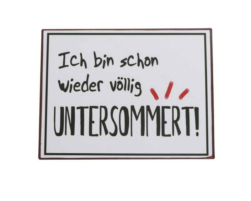 Lafinesse Metallschild LaFinesse - Ich bin schon wieder völlig UNTERSOMMERT! Metallschild, (Stück, 1 St) von Lafinesse
