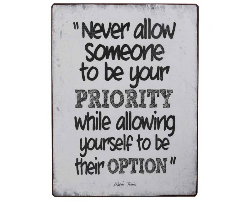 Lafinesse Metallschild LaFinesse - Never allow someone to be your priority... Metallschild, (Stück, 1 St) von Lafinesse